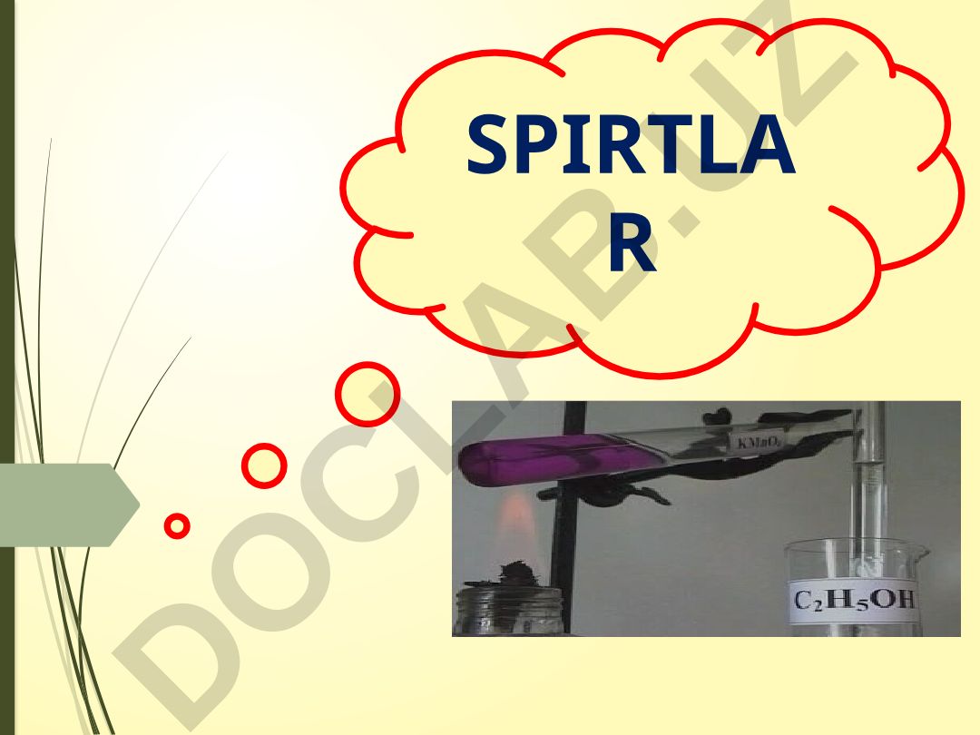 Spirtlar: gomologik qatori, izomeriyasi, nomenklaturasi, olinishi va xossalari