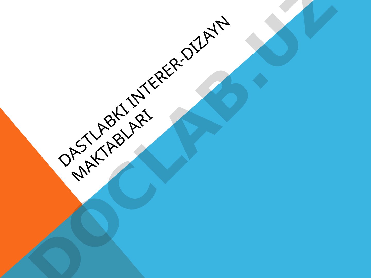 Interer dizayn maktablari taqdimoti