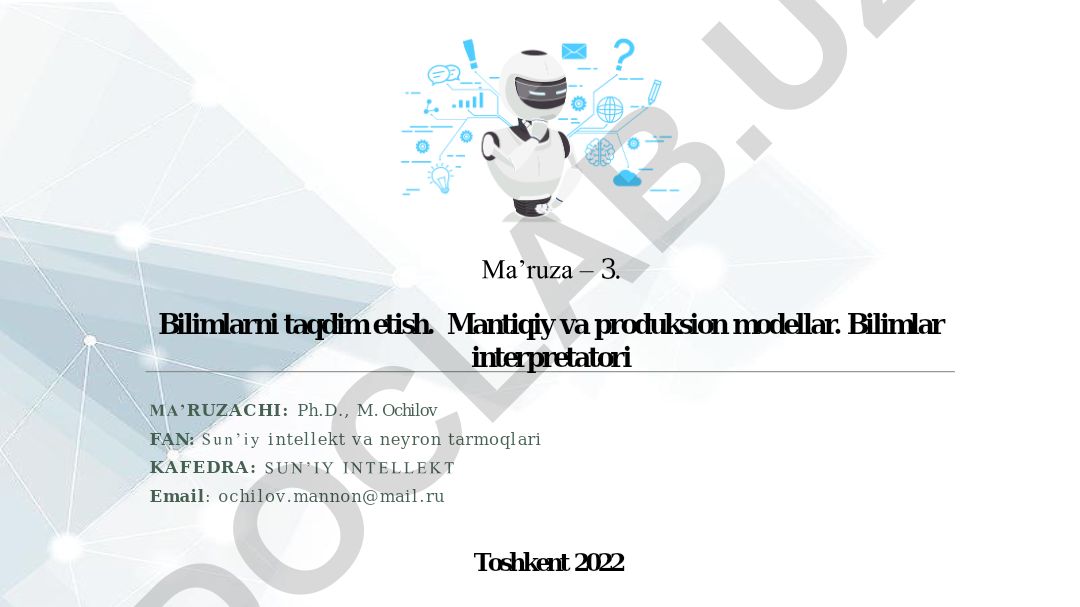 Sun'iy intellekt va neyron tarmoqlari fanidan ma'ruza