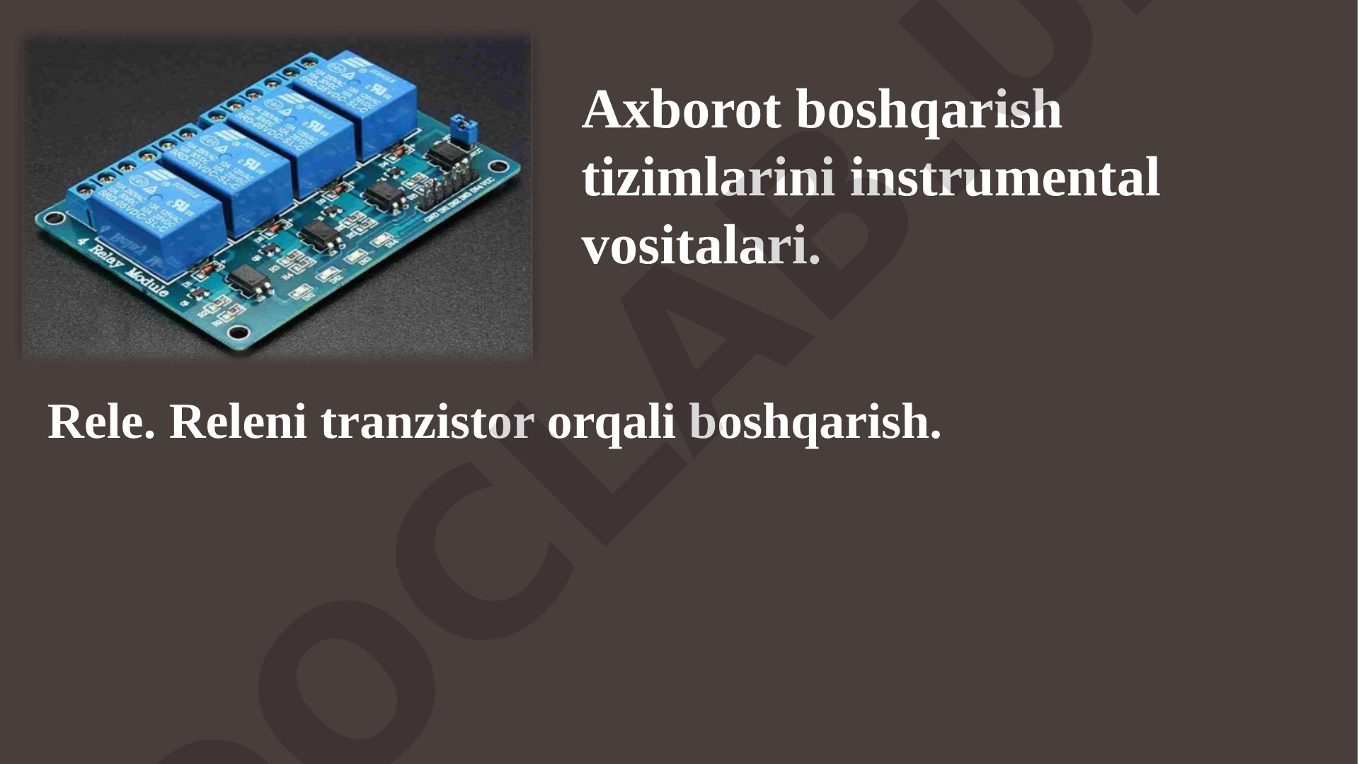 Rele boshqarish taqdimoti