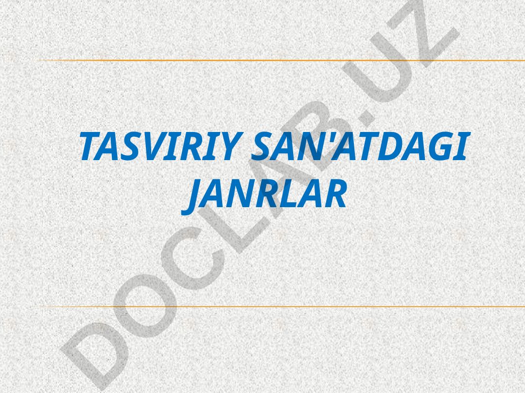 Tasviriy san'atdagi janrlar
