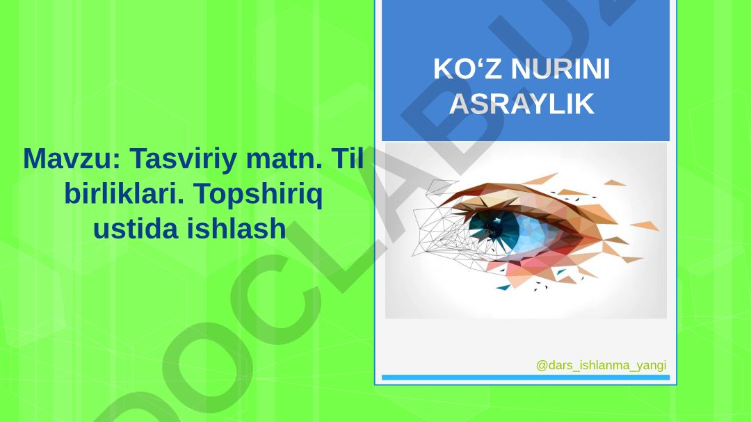 Tasviriy matn. Til birliklari. Topshiriq ustida ishlash