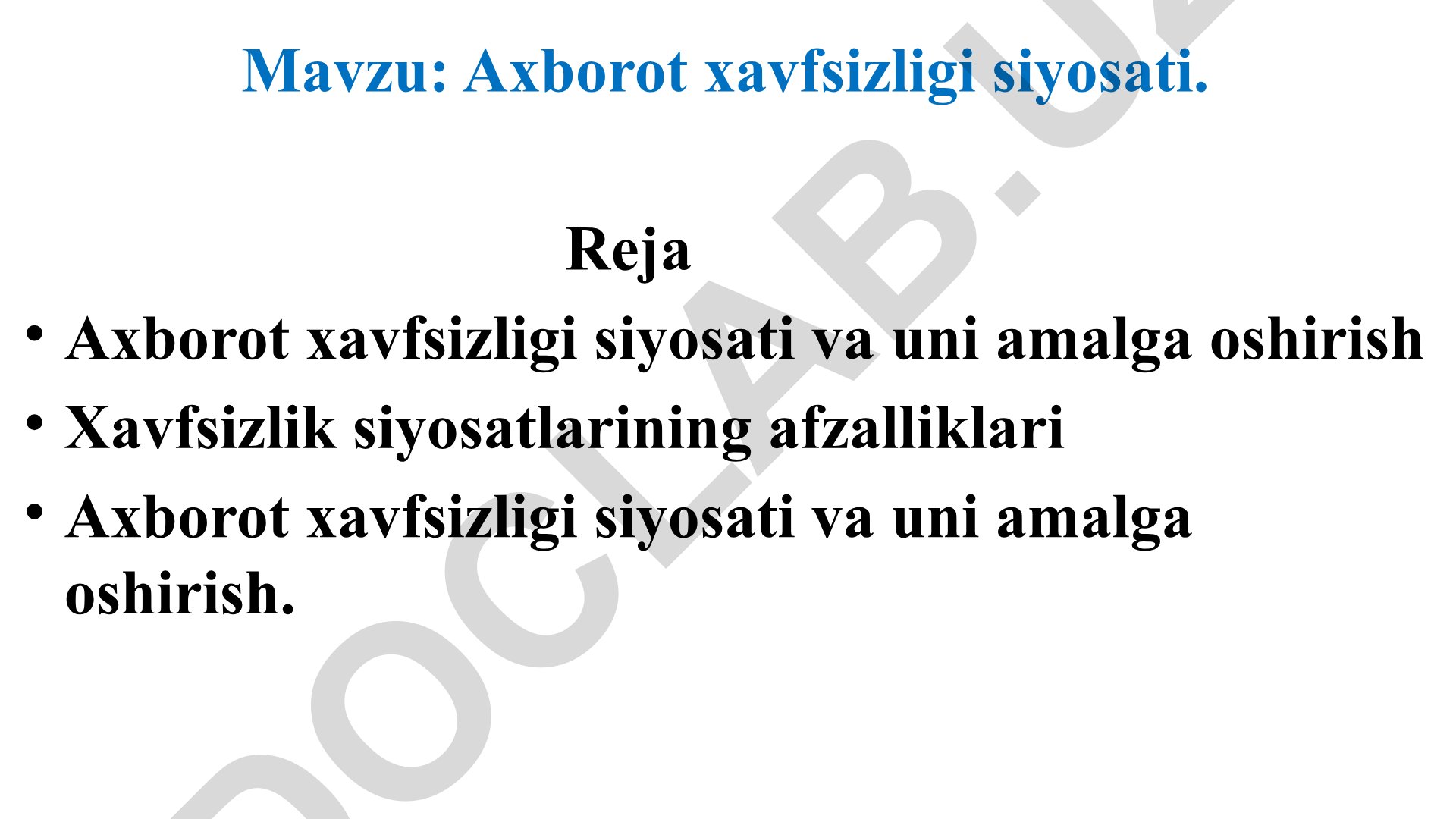 Axborot xavfsizligi siyosati va uni amalga oshirish