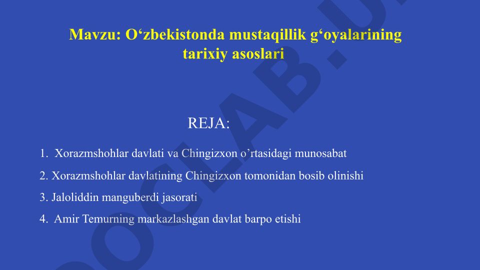 O‘zbekistonda mustaqillik g‘oyalarining tarixiy asoslari