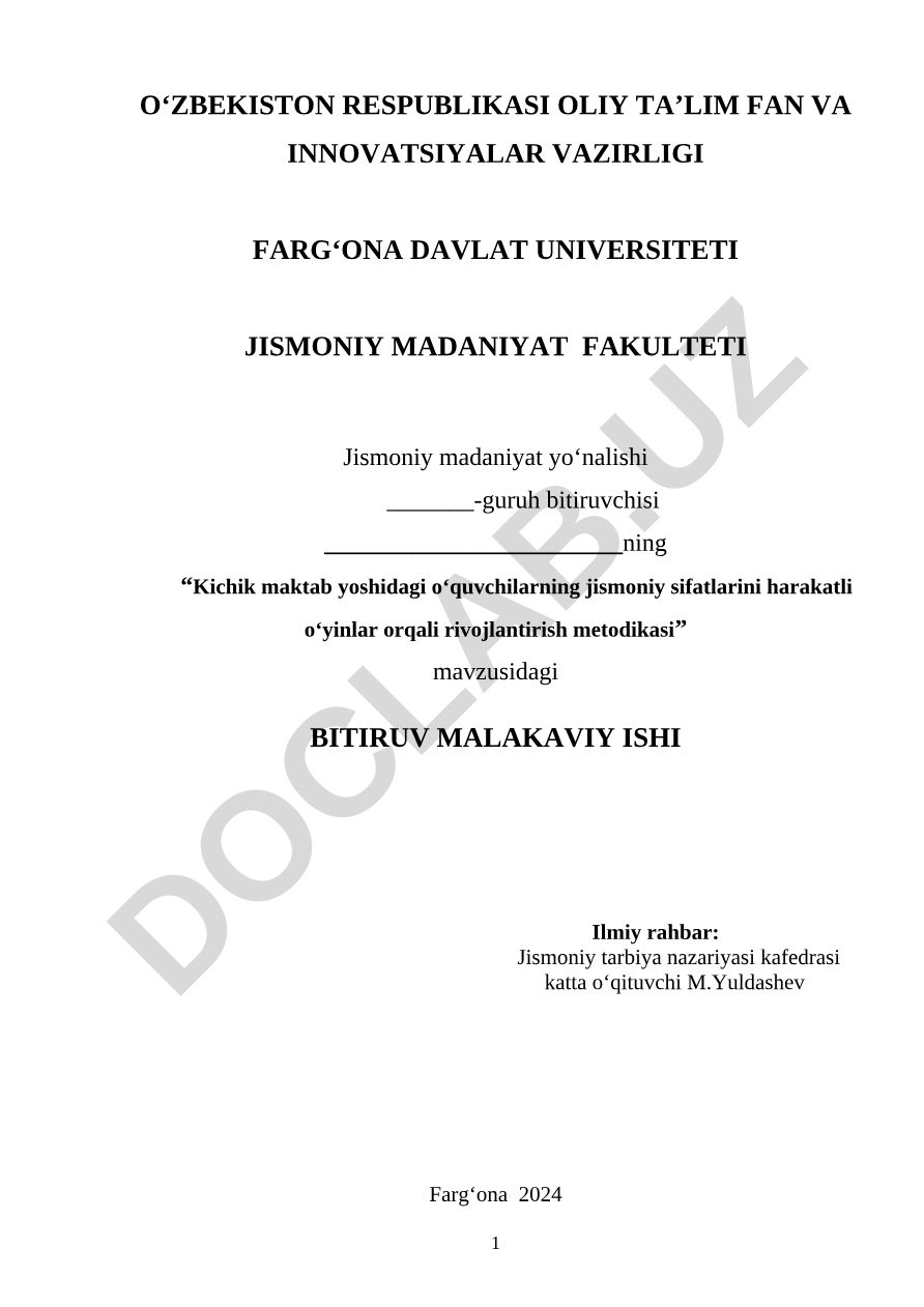 Kichik maktab yoshidagi o‘quvchilarning jismoniy sifatlarini harakatli o‘yinlar orqali rivojlantirish metodikasi