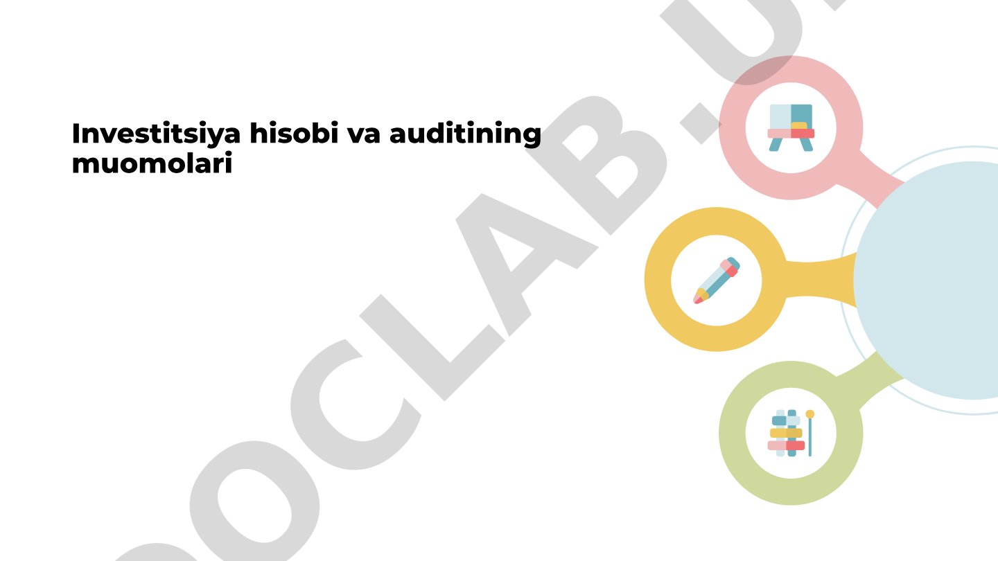 Investitsiya hisobi va auditining muomolari
