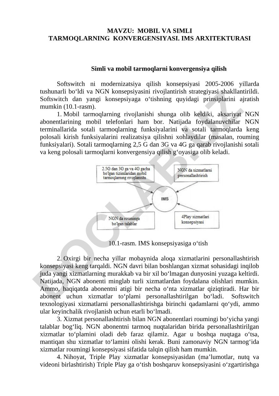 Mobil va simli tarmoqlarning konvergensiyasi. IMS arxitekturasi