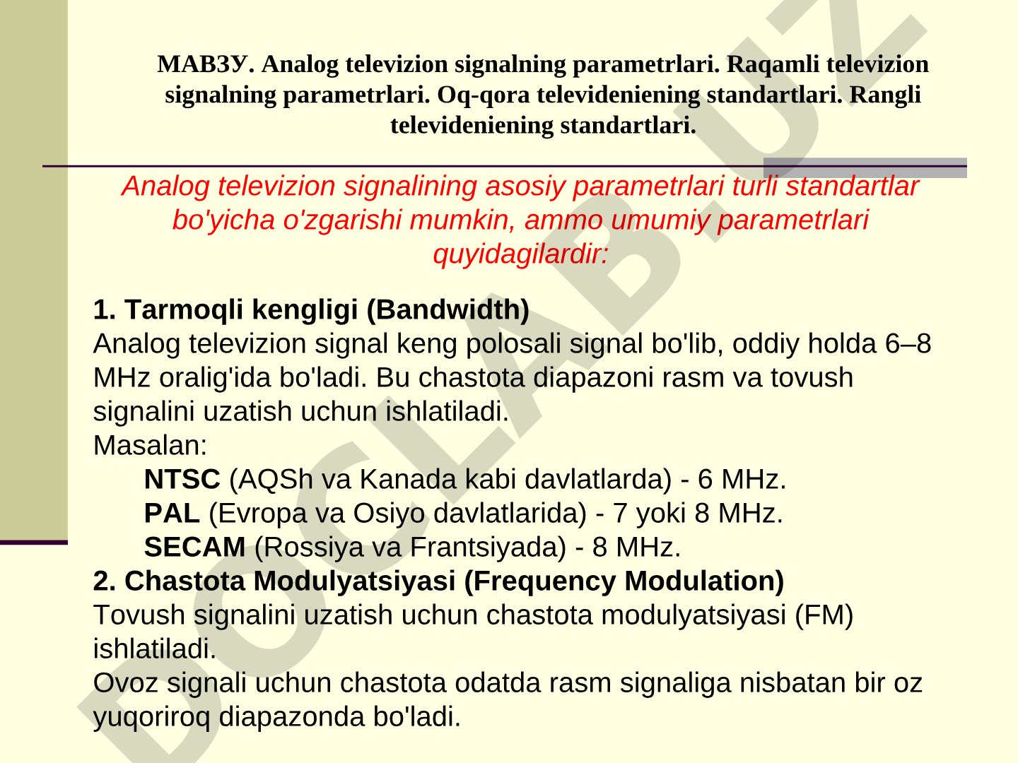 Analog va raqamli televizion signal parametrlari va televidenie standartlari