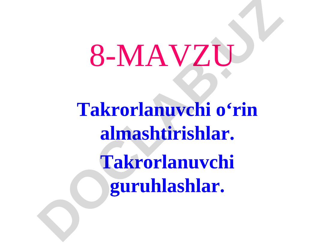 Takrorlanuvchi o‘rin almashtirishlar va guruhlashlar