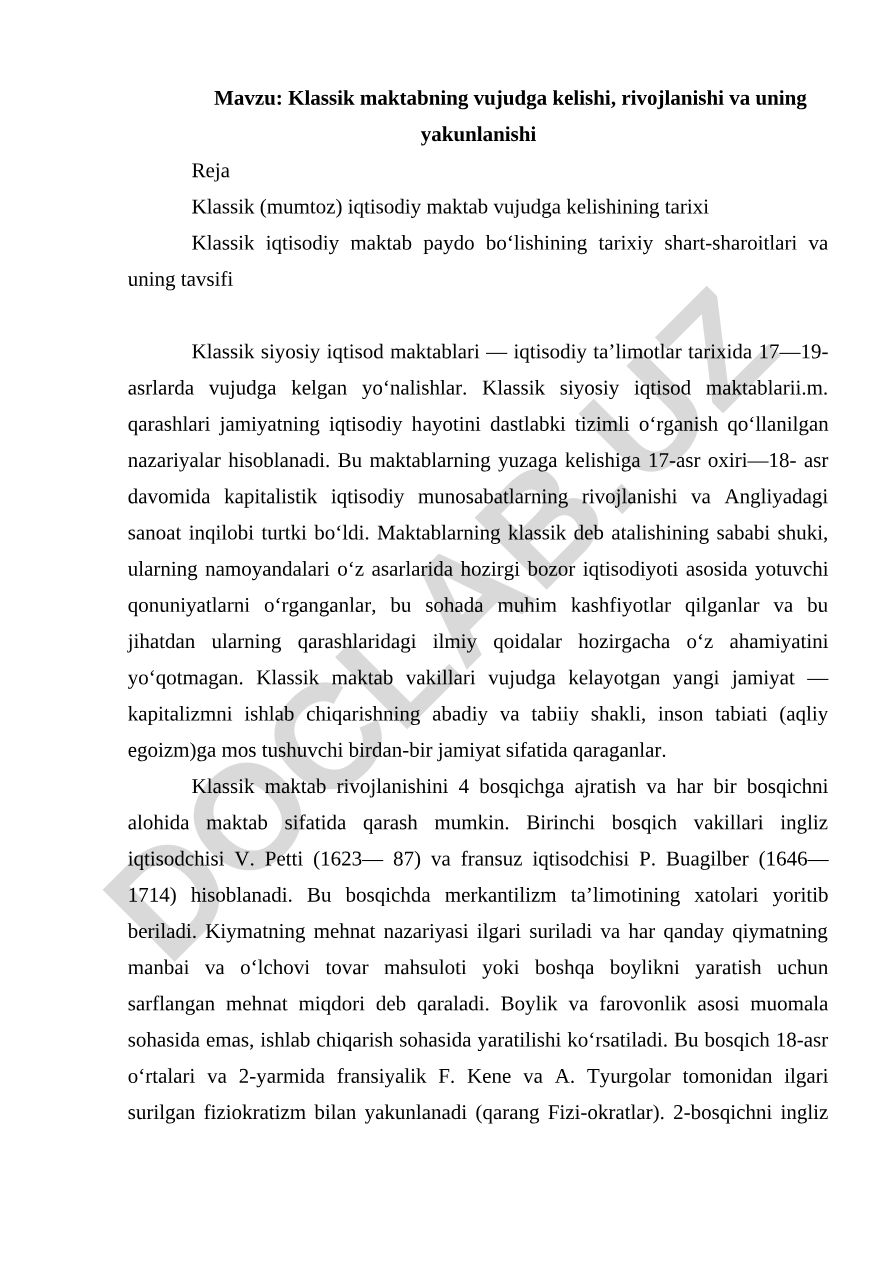 Klassik maktabning vujudga kelishi, rivojlanishi va uning yakunlanishi