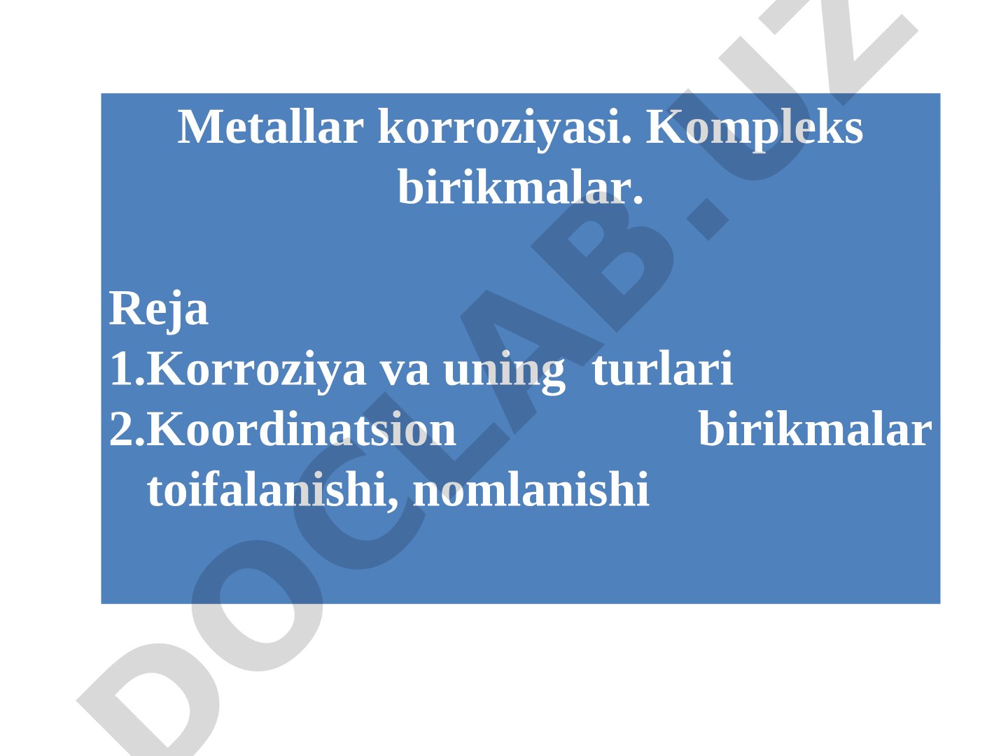 Korroziya va kompleks birikmalar taqdimoti
