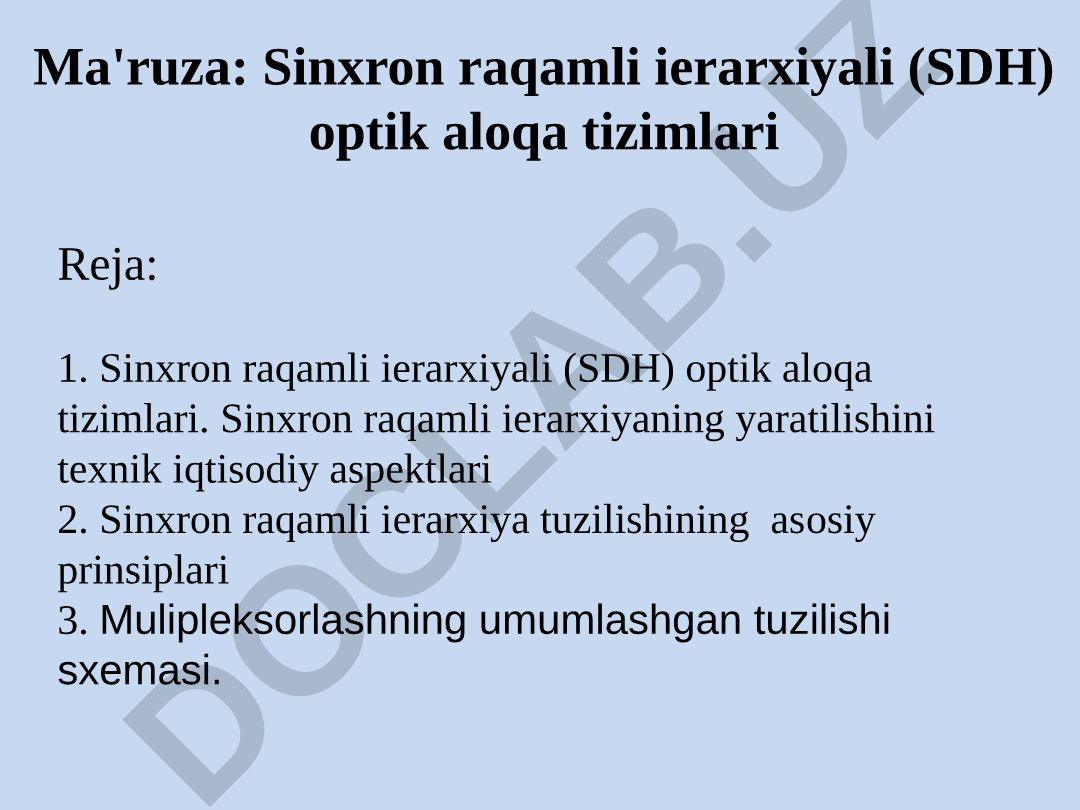 Sinxron raqamli ierarxiyali (SDH) optik aloqa tizimlari