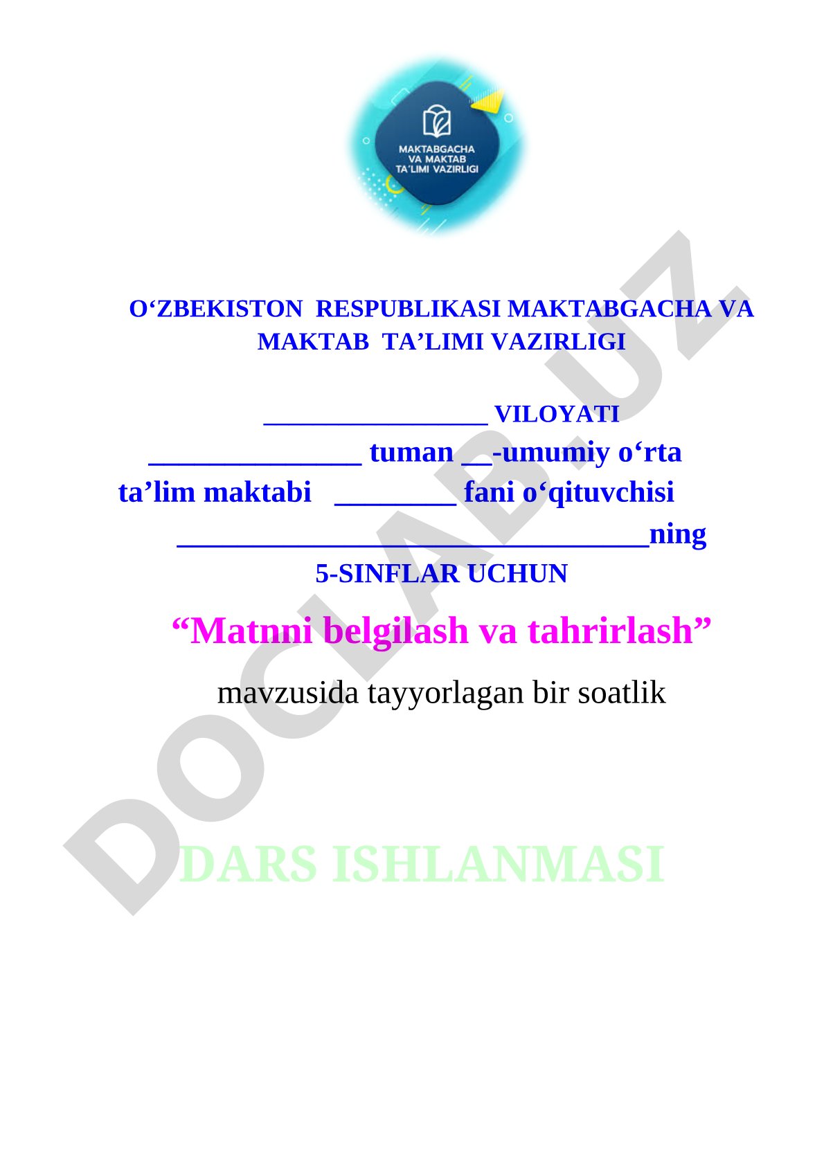 Matnni belgilash va tahrirlash dars ishlanmasi