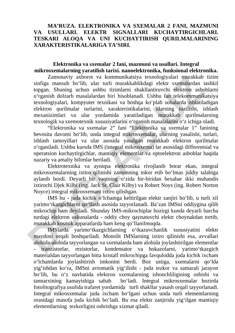 ELEKTRONIKA VA SXEMALAR 2 FANI, MAZMUNI VA USULLARI. ELEKTR SIGNALLARI KUCHAYTIRGICHLARI. TESKARI ALOQA VA UNI KUCHAYTIRISH QURILMALARINING XARAKTERISTIKALARIGA TA’SIRI
