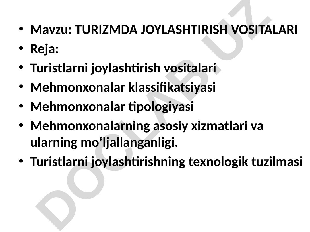 TURIZMDA JOYLASHTIRISH VOSITALARI