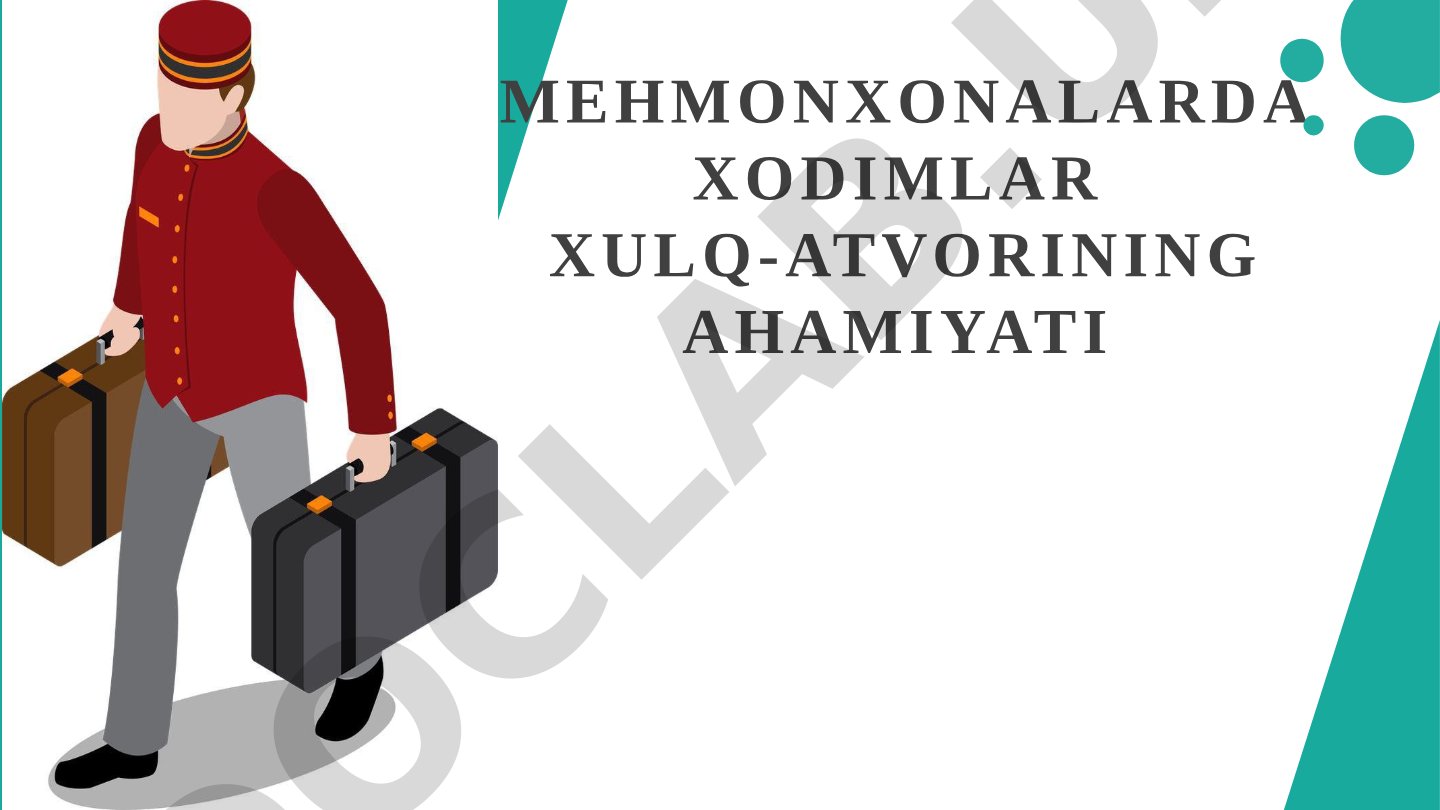 Mehmonxona xodimlari xulq-atvori taqdimoti