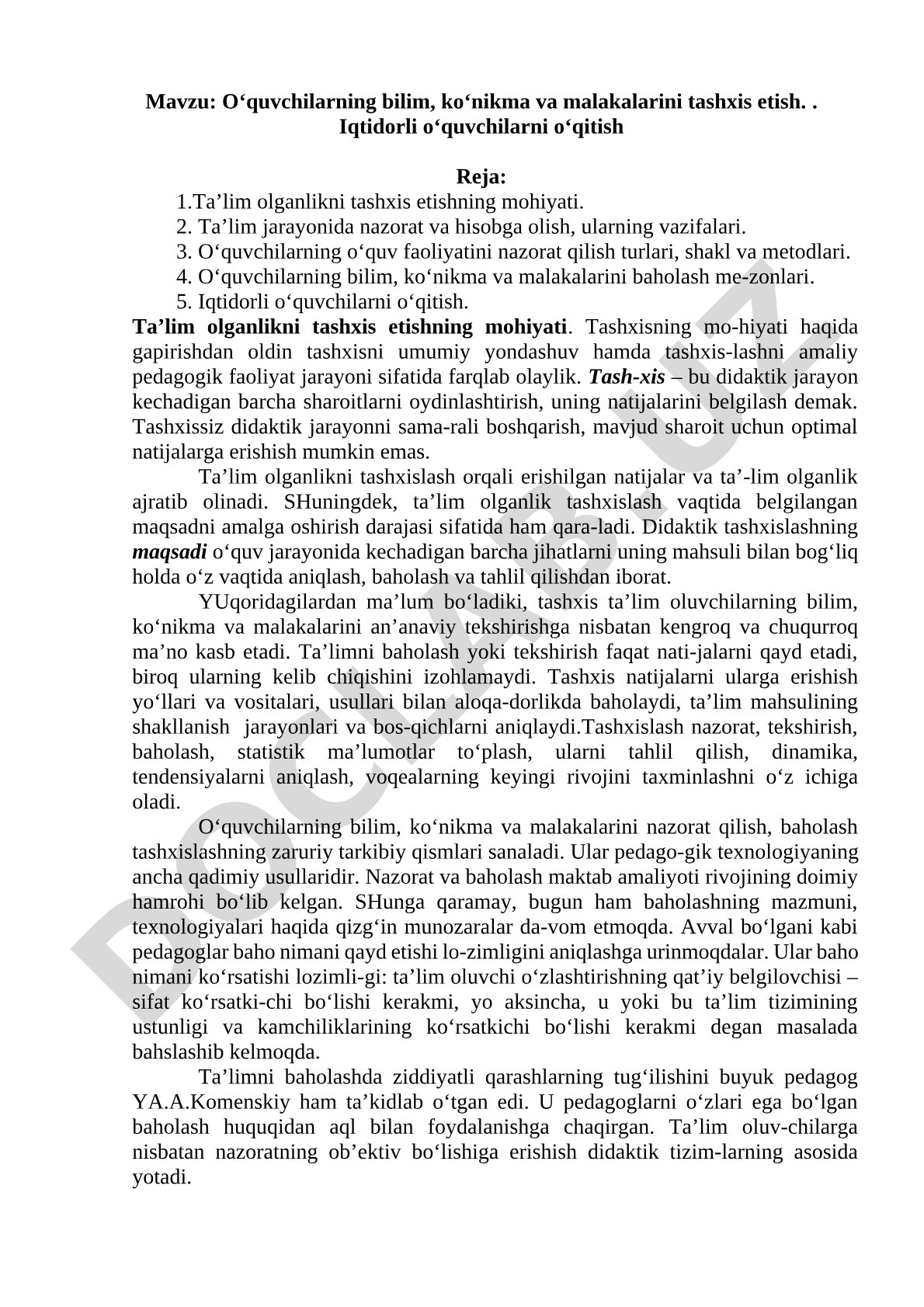 O‘quvchilarning bilim, ko‘nikma va malakalarini tashxis etish. Iqtidorli o‘quvchilarni o‘qitish