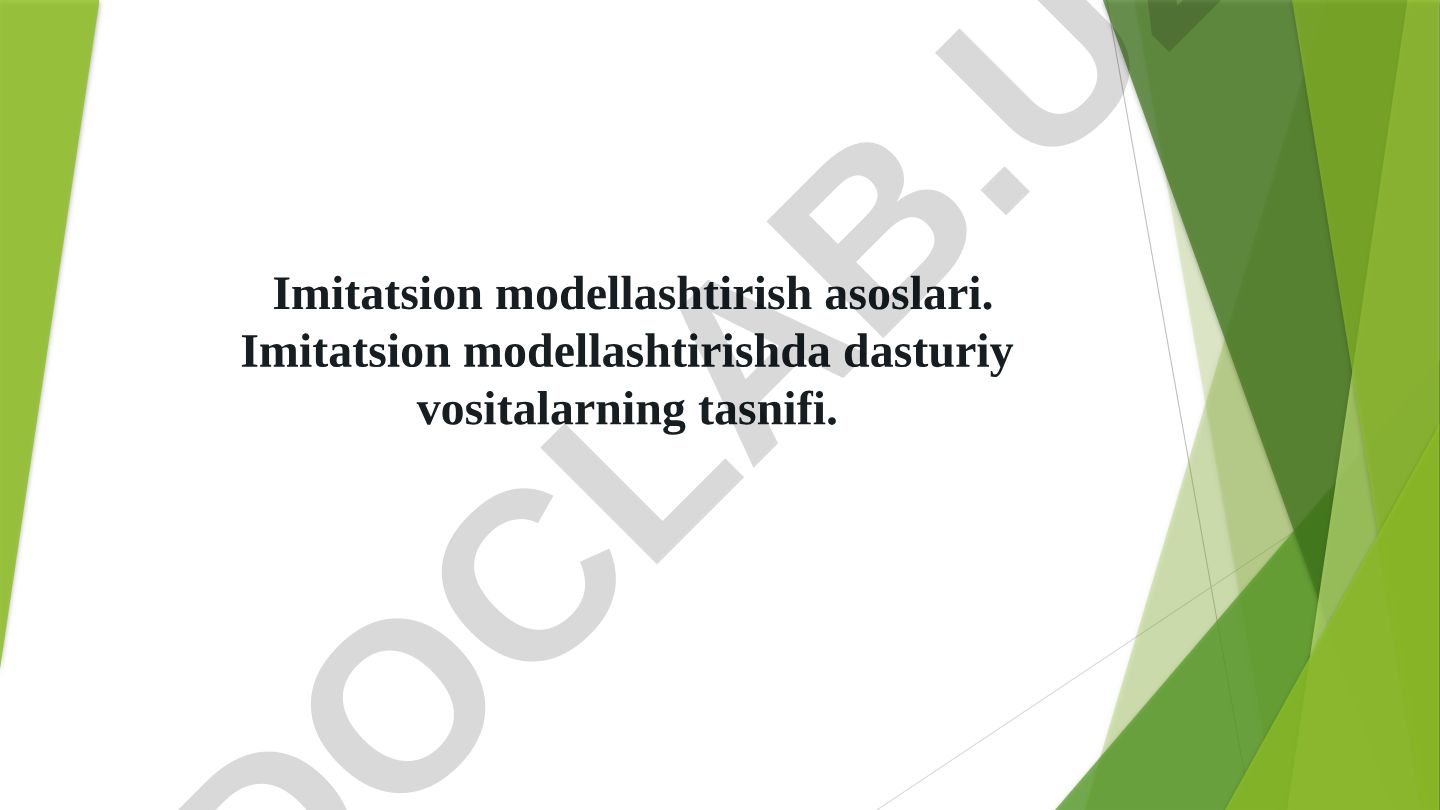 Imitatsion modellashtirish asoslari va Simulink paketi