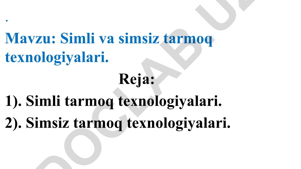 Simli va simsiz tarmoq texnologiyalari