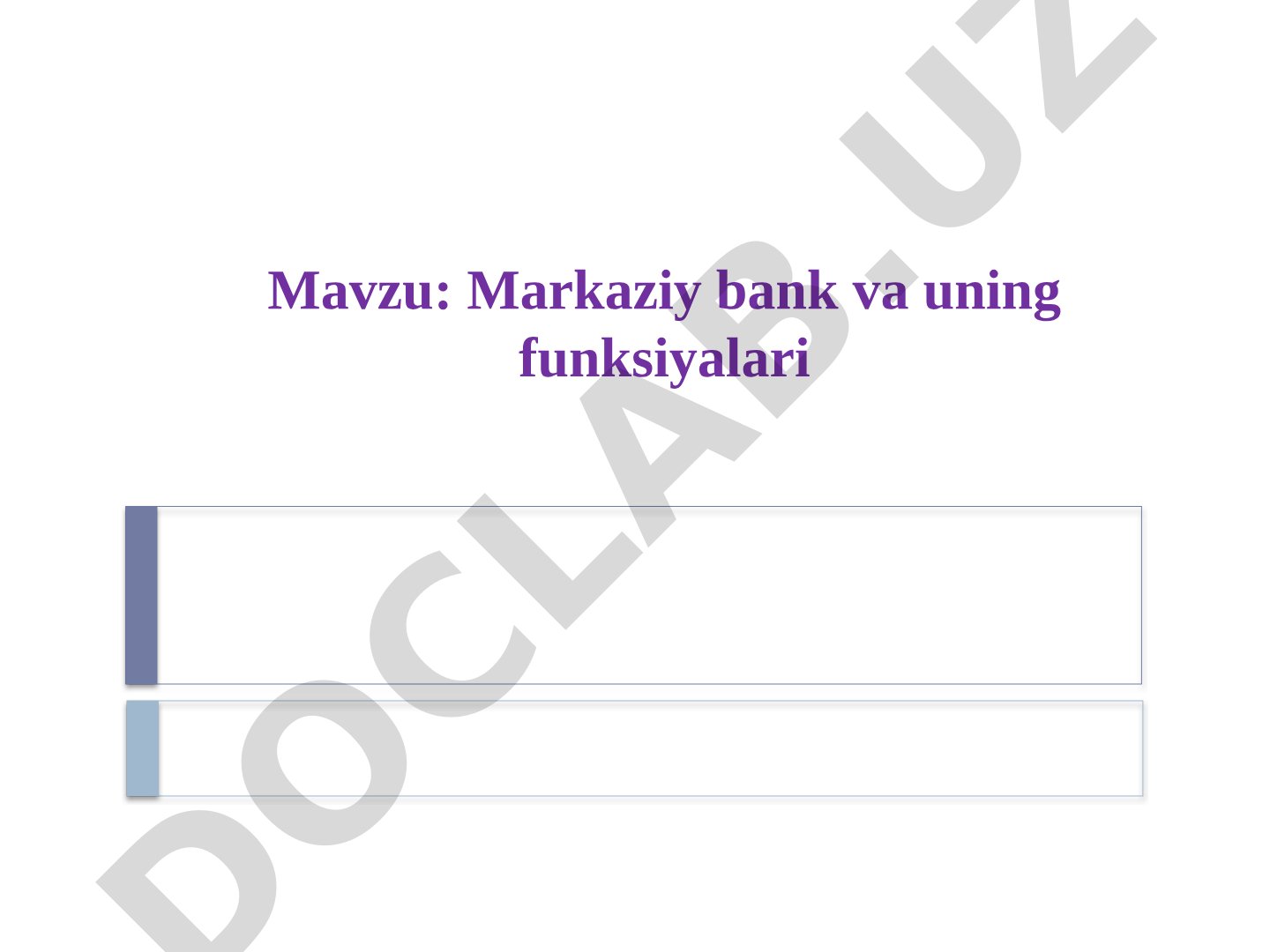 Markaziy bank va uning funksiyalari