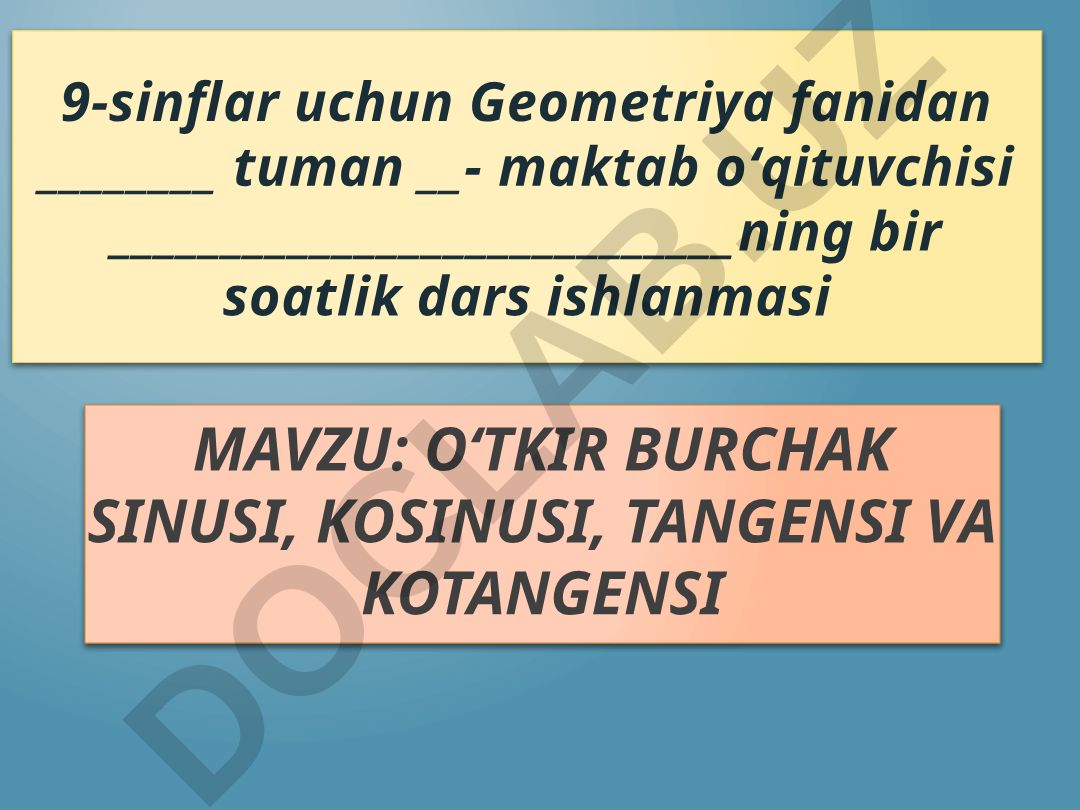 O‘tkir burchak sinusi, kosinusi, tangensi va kotangensi