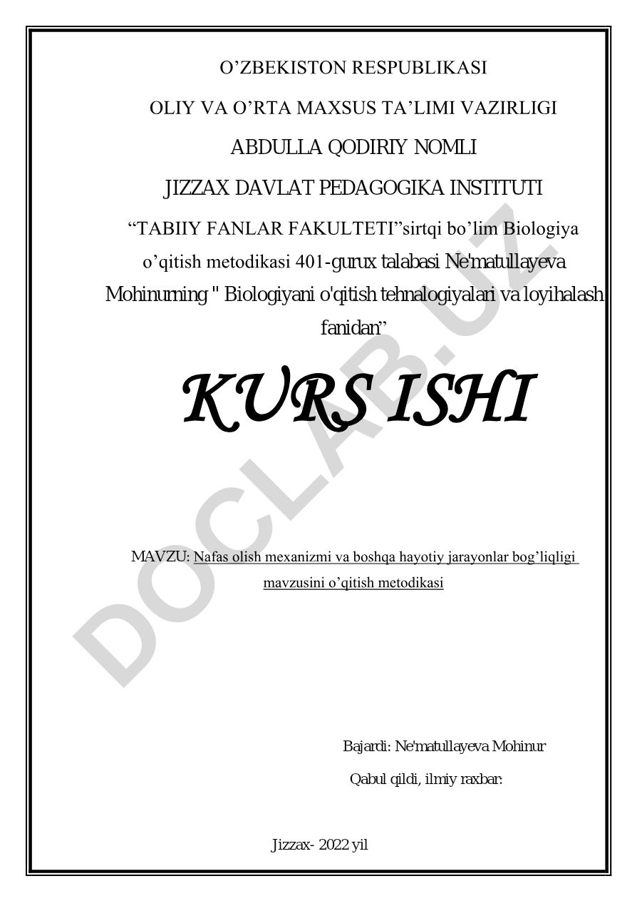 Nafas olish mexanizmi va boshqa hayotiy jarayonlar bog’liqligi mavzusini o’qitish metodikasi