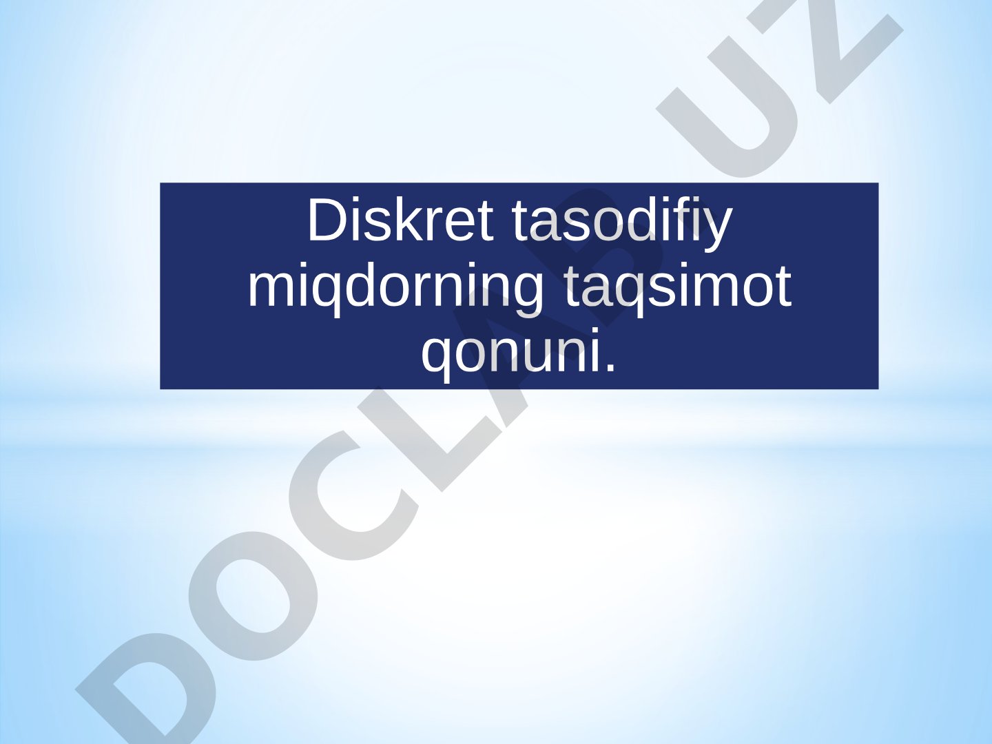 Diskret tasodifiy miqdor taqsimoti