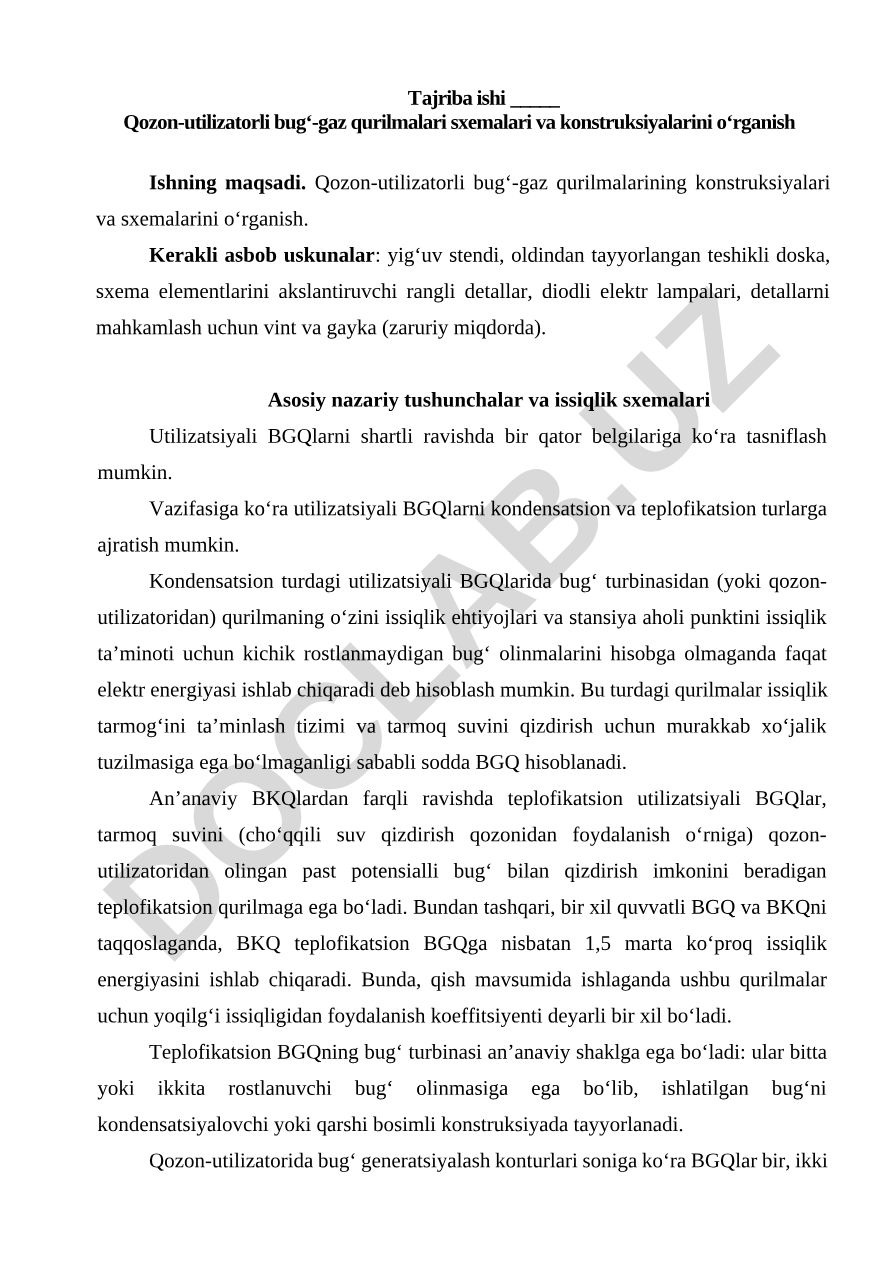 Qozon-utilizatorli bug‘-gaz qurilmalari sxemalari va konstruksiyalarini o‘rganish