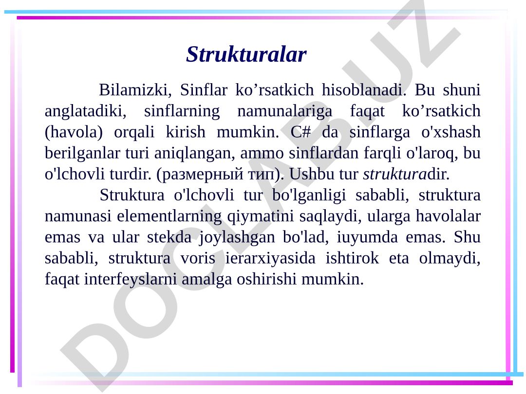C# dasturlash tilida strukturalar va ularning sinflardan farqlari