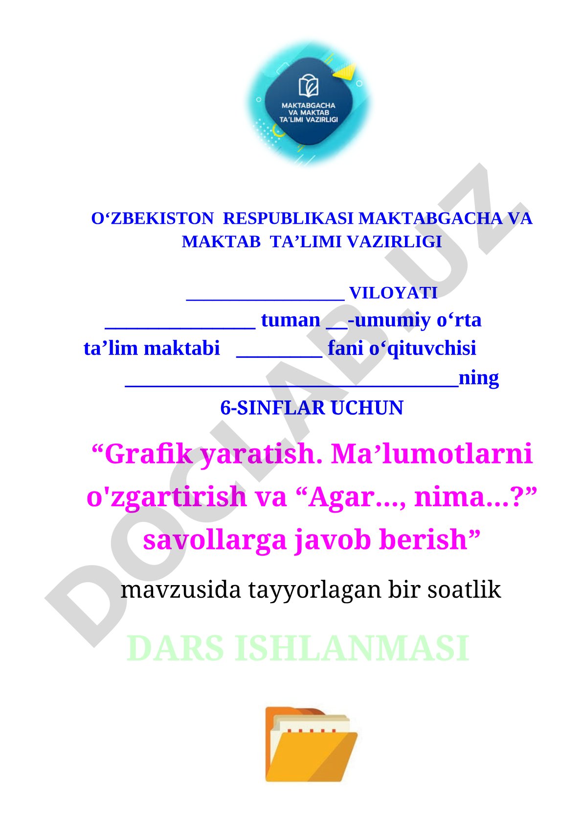6-sinf informatika dars ishlanmasi