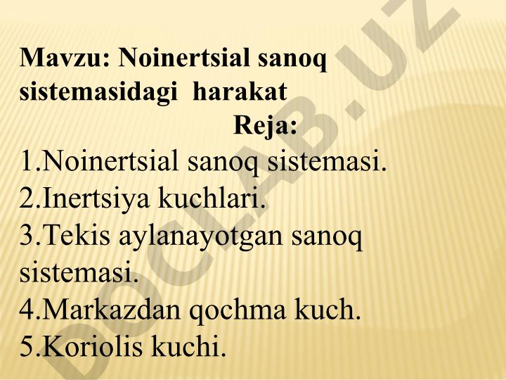 Noinertsial sanoq sistemasidagi harakat