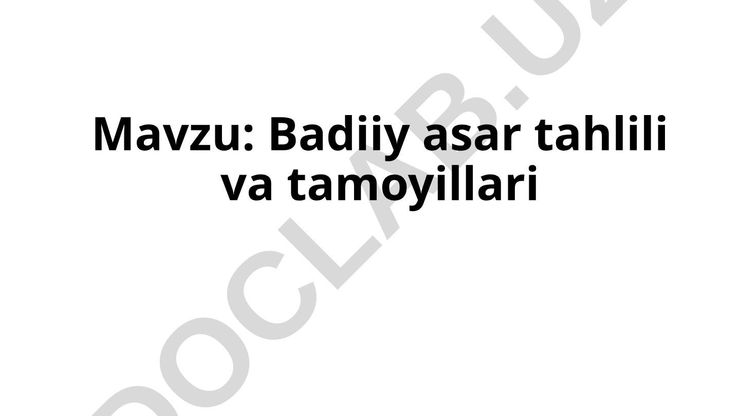 Badiiy asar tahlili va tamoyillari