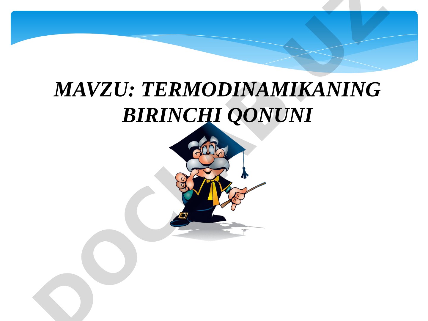 Termodinamikaning birinchi qonuni