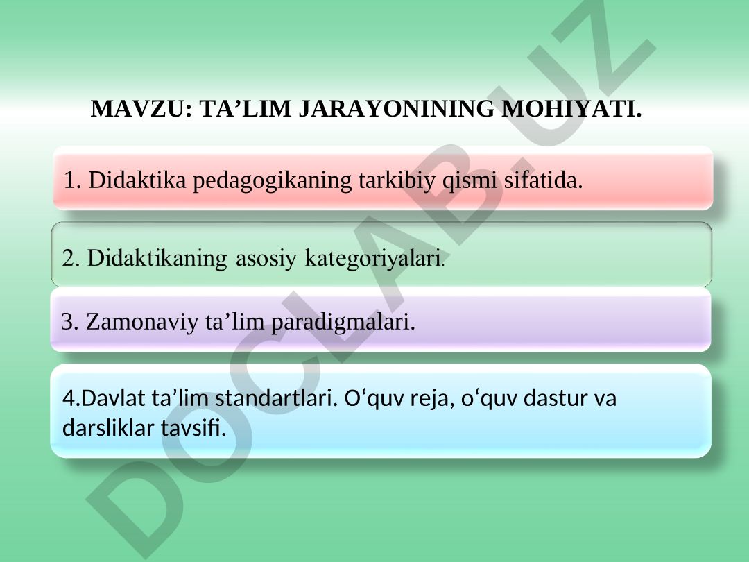 TA’LIM JARAYONINING MOHIYATI