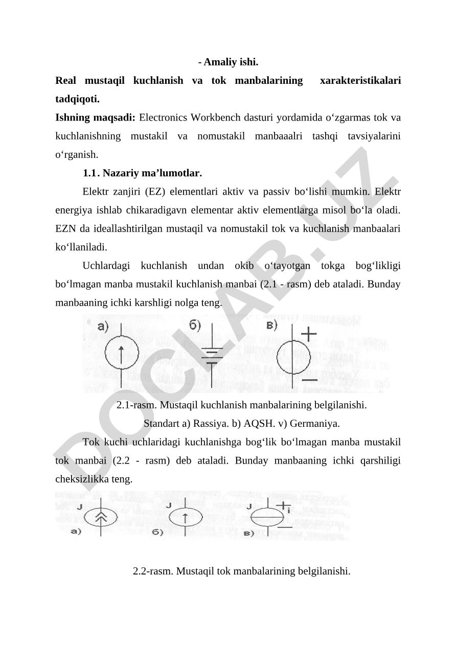 Real mustaqil kuchlanish va tok manbalarining xarakteristikalari tadqiqoti