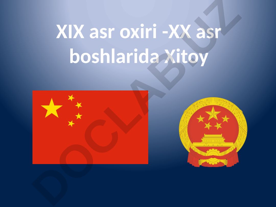 XIX asr oxiri - XX asr boshlarida Xitoy tarixi
