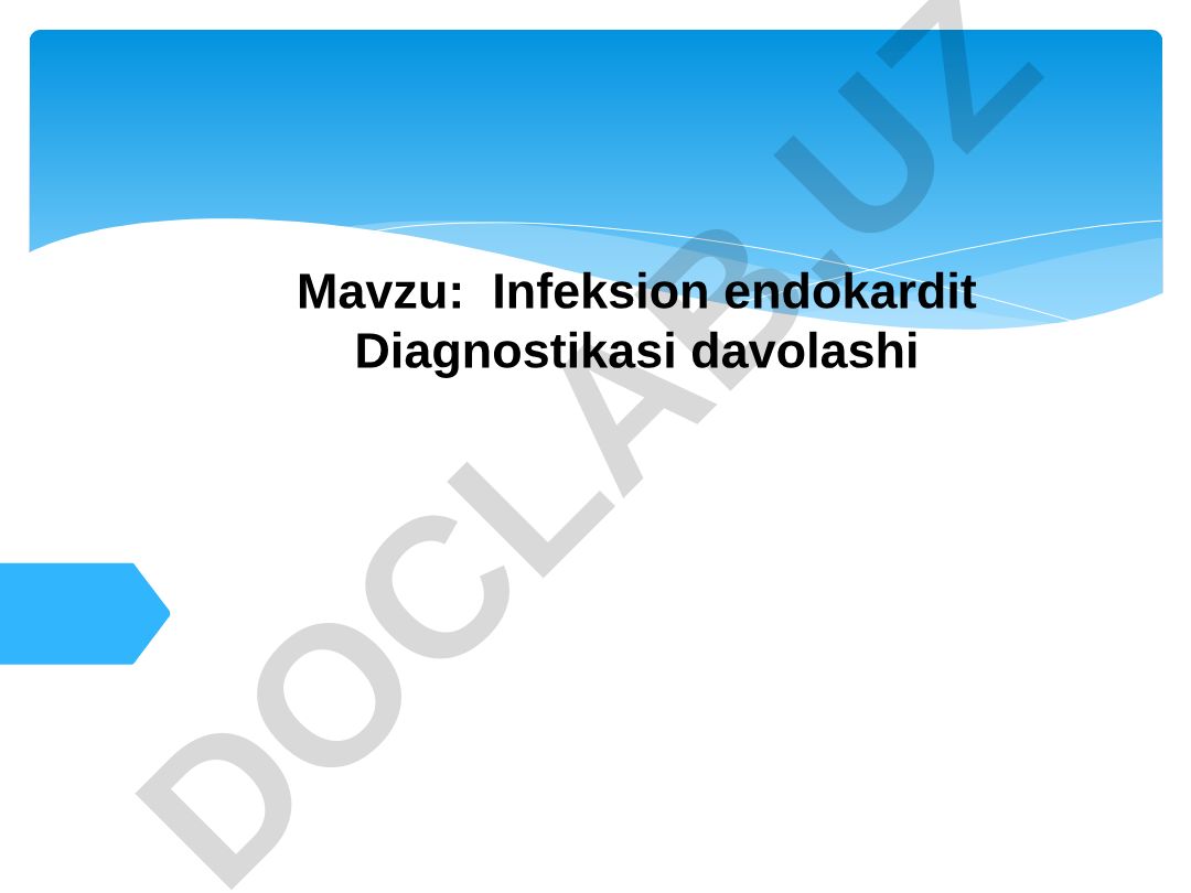 Infeksion endokardit Diagnostikasi davolashi