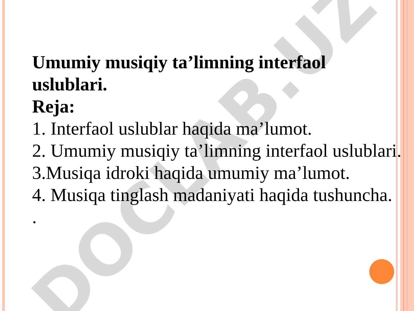 Umumiy musiqiy ta’limning interfaol uslublari