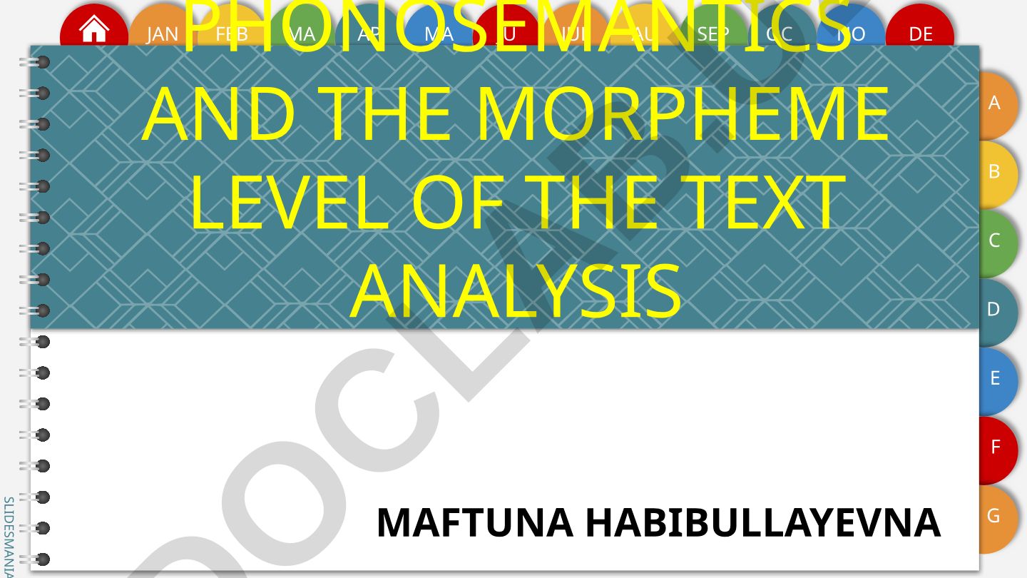 Phonosemantics and the Morpheme Level of Text Analysis