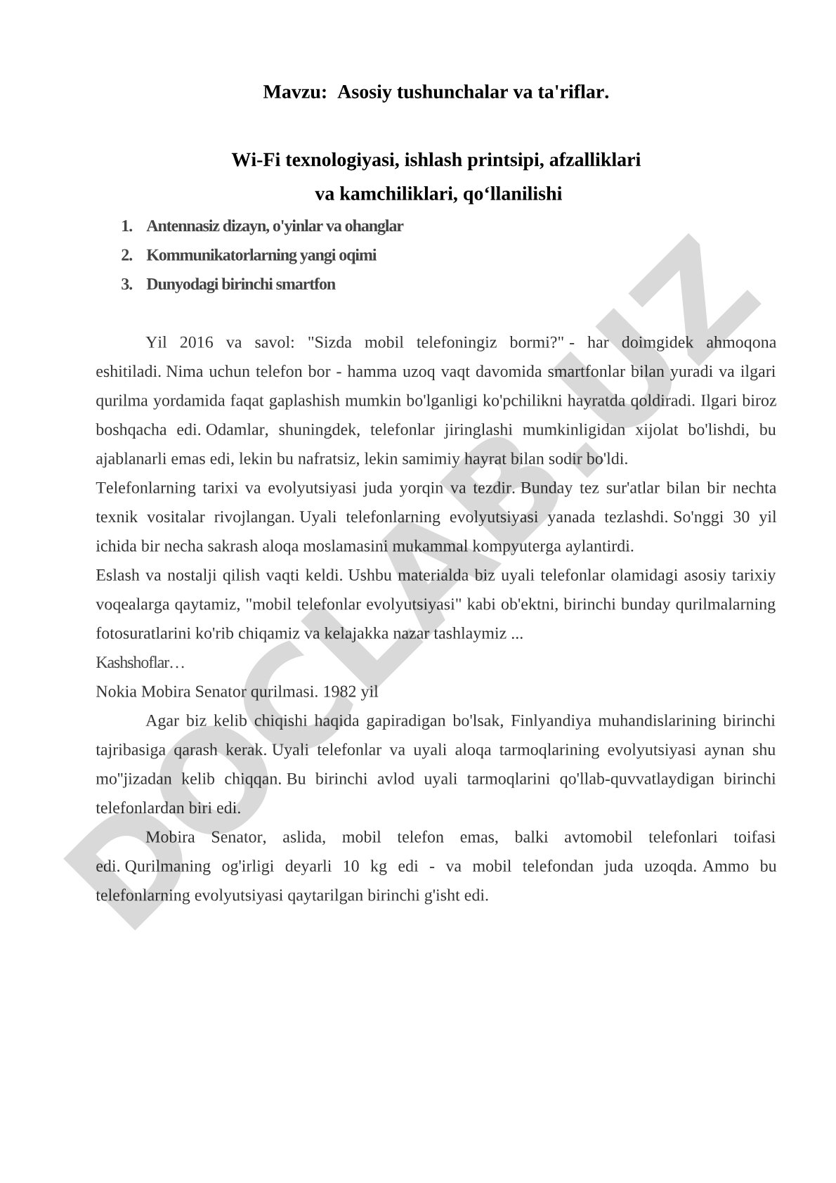 Asosiy tushunchalar va ta'riflar. Wi-Fi texnologiyasi, ishlash printsipi, afzalliklari va kamchiliklari, qo'llanilishi