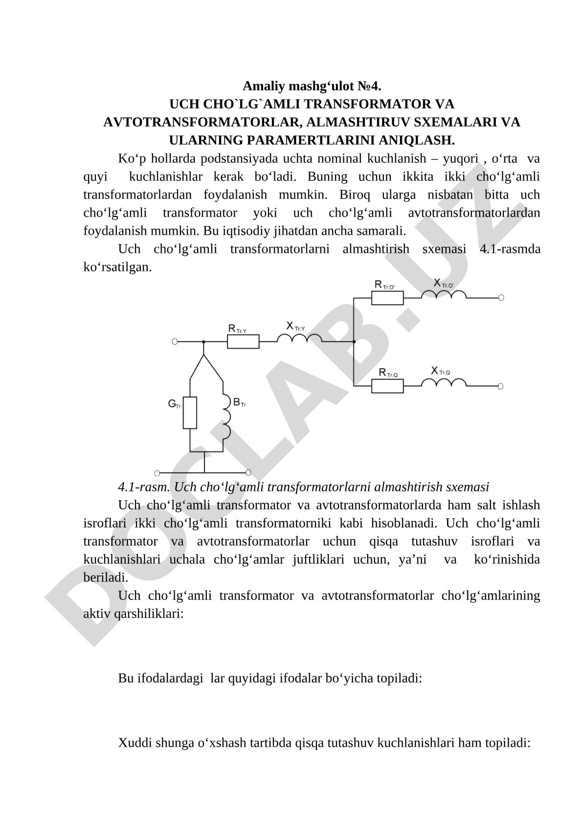 Uch cho‘lg‘amli transformator va avtotransformatorlar, almashtiruv sxemalari va ularning parametrlarini aniqlash