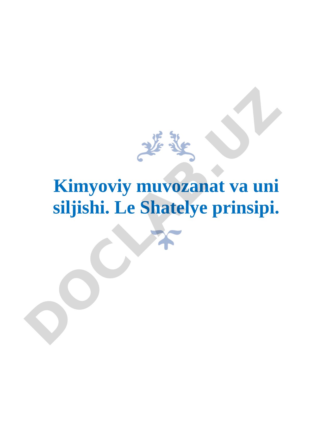 Kimyoviy muvozanat va uni siljishi. Le Shatelye prinsipi