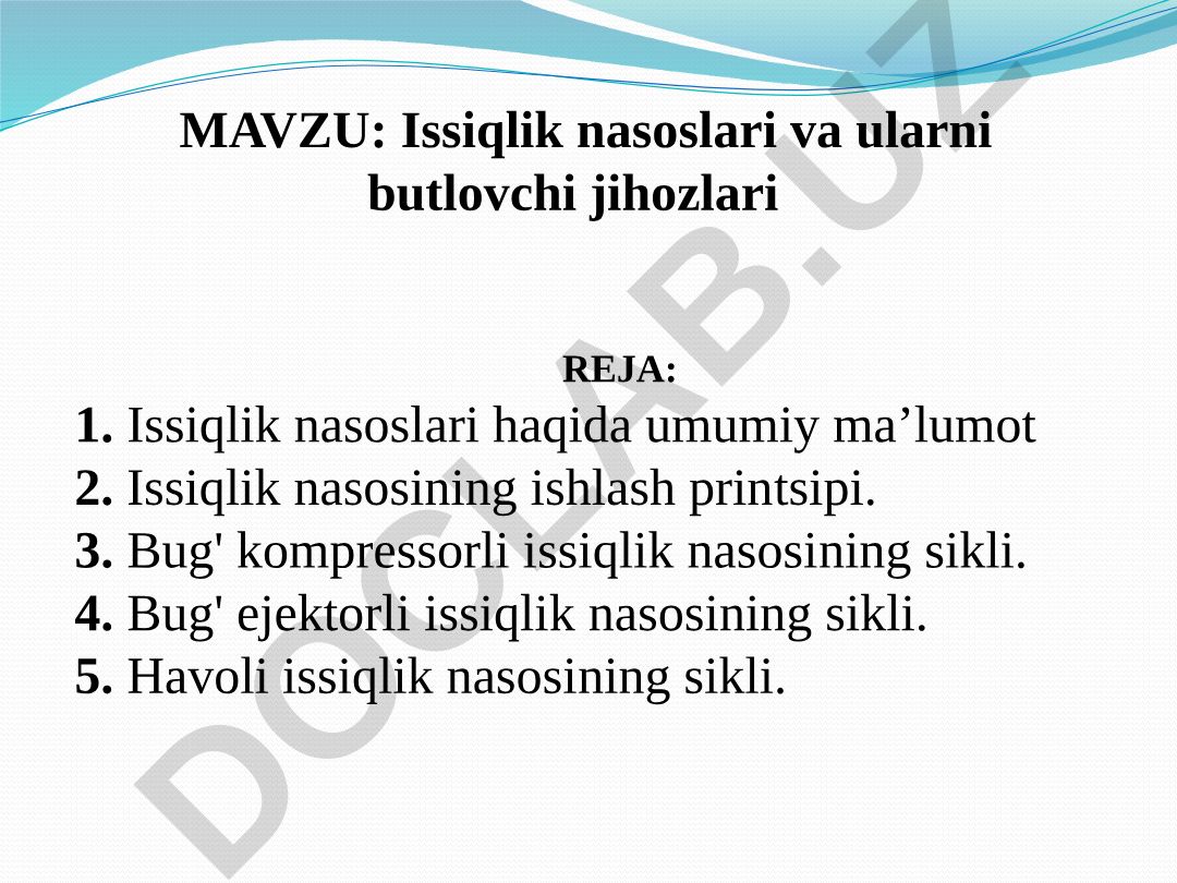 Issiqlik nasoslari va ularni butlovchi jihozlari