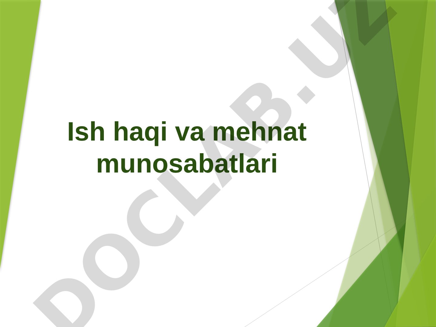 Ish haqi va mehnat munosabatlari taqdimoti