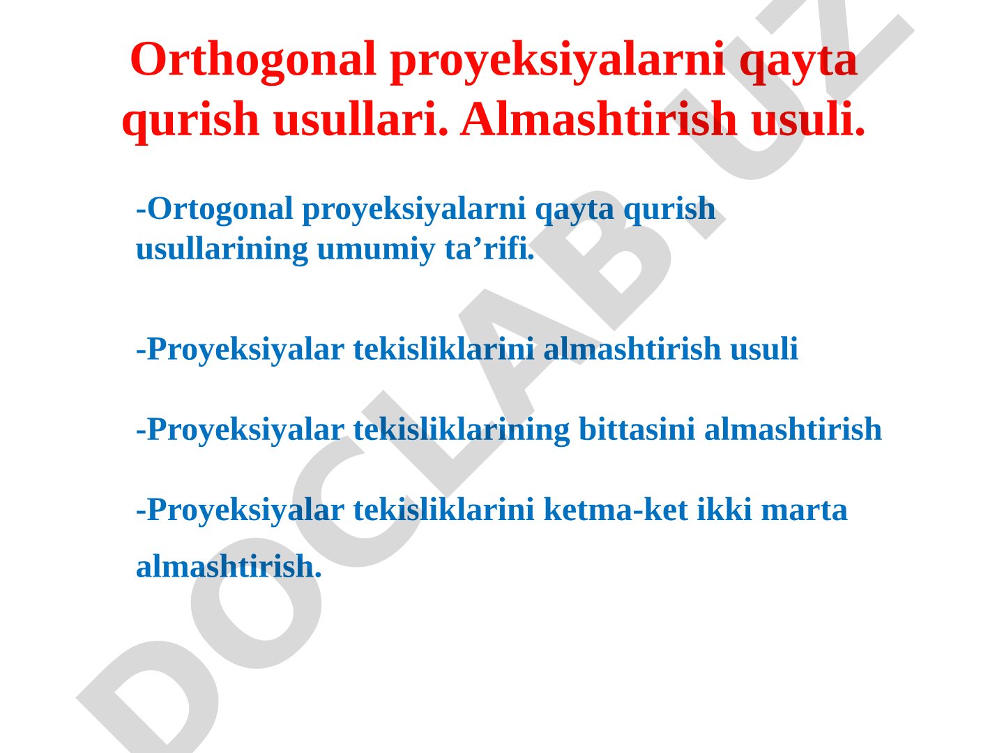 Ortogonal proyeksiyalarni qayta qurish usullari taqdimoti