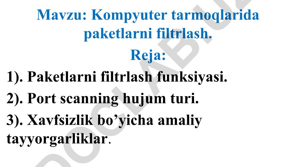Kompyuter tarmoqlarida paketlarni filtrlash