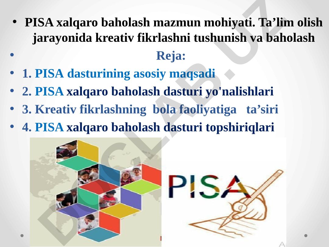 PISA xalqaro baholash mazmun mohiyati va kreativ fikrlash
