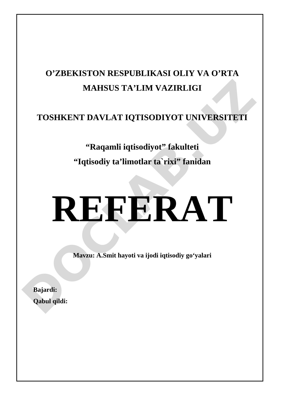 Adam Smit iqtisodiy go'yalari referati