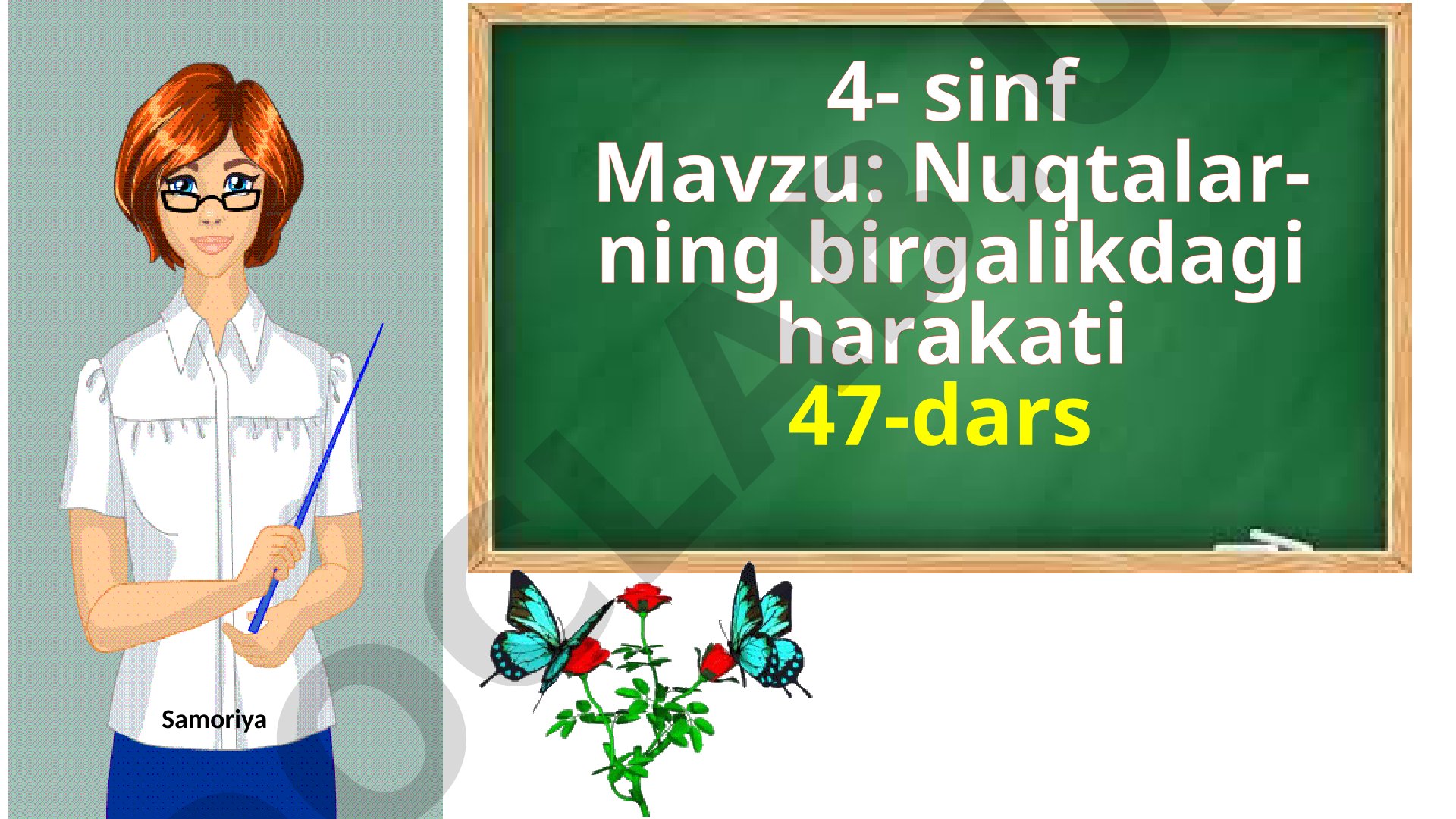 Nuqtalarning birgalikdagi harakati
