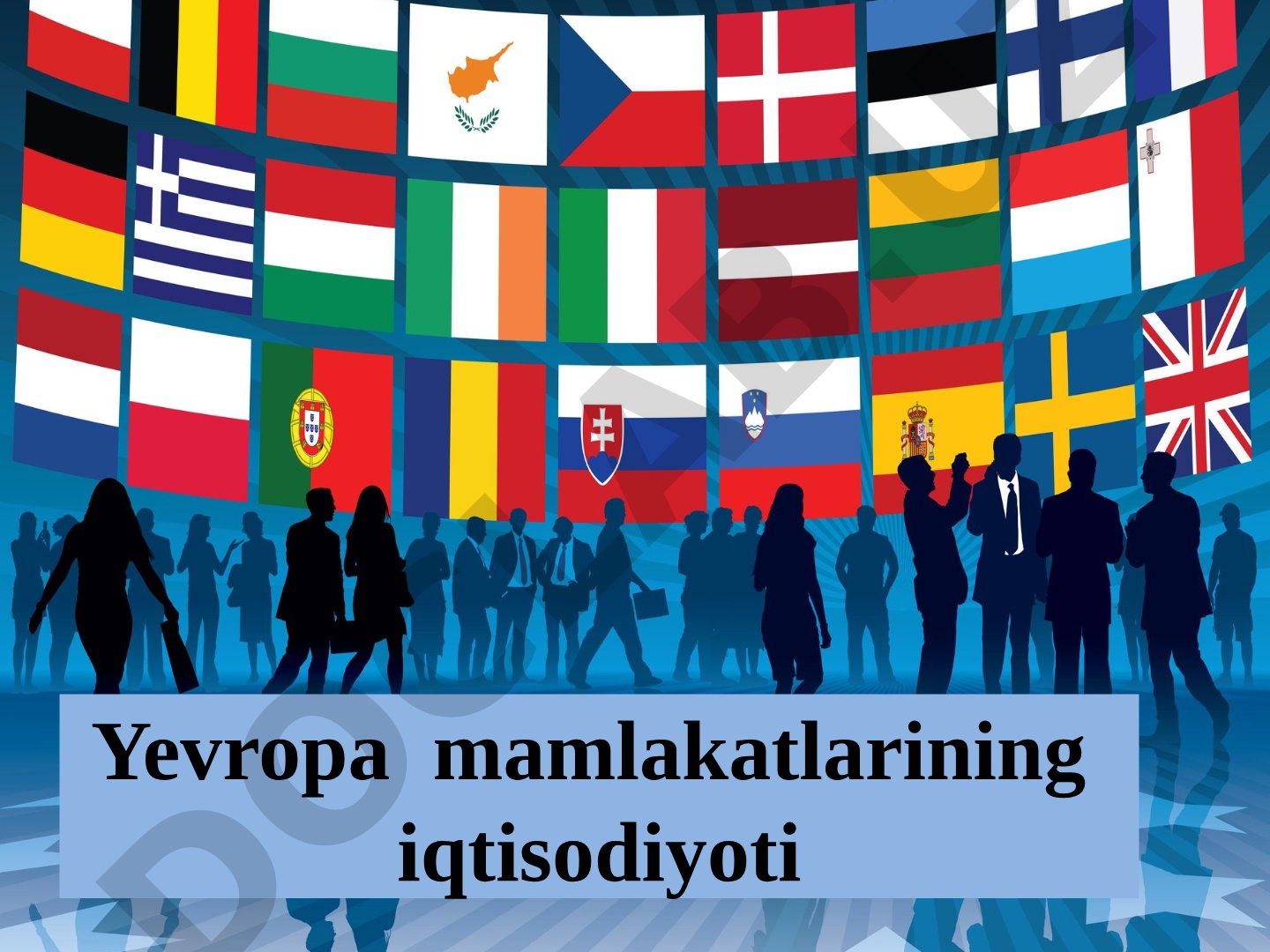 Yevropa mamlakatlarining iqtisodiyoti